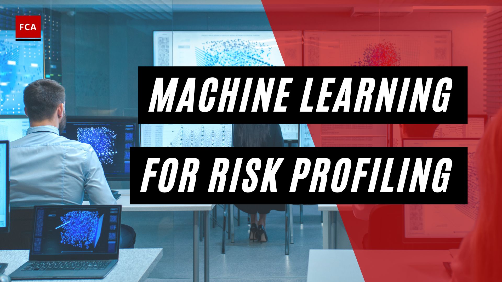 Machine Learning For Risk Profiling