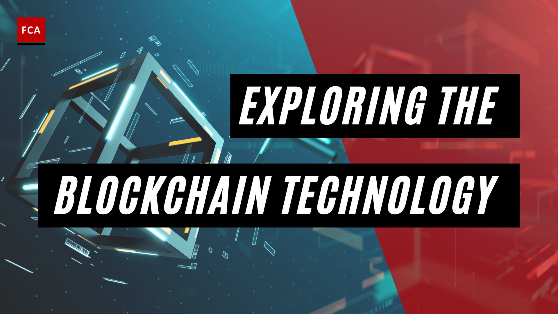 Exploring The Blockchain Technology