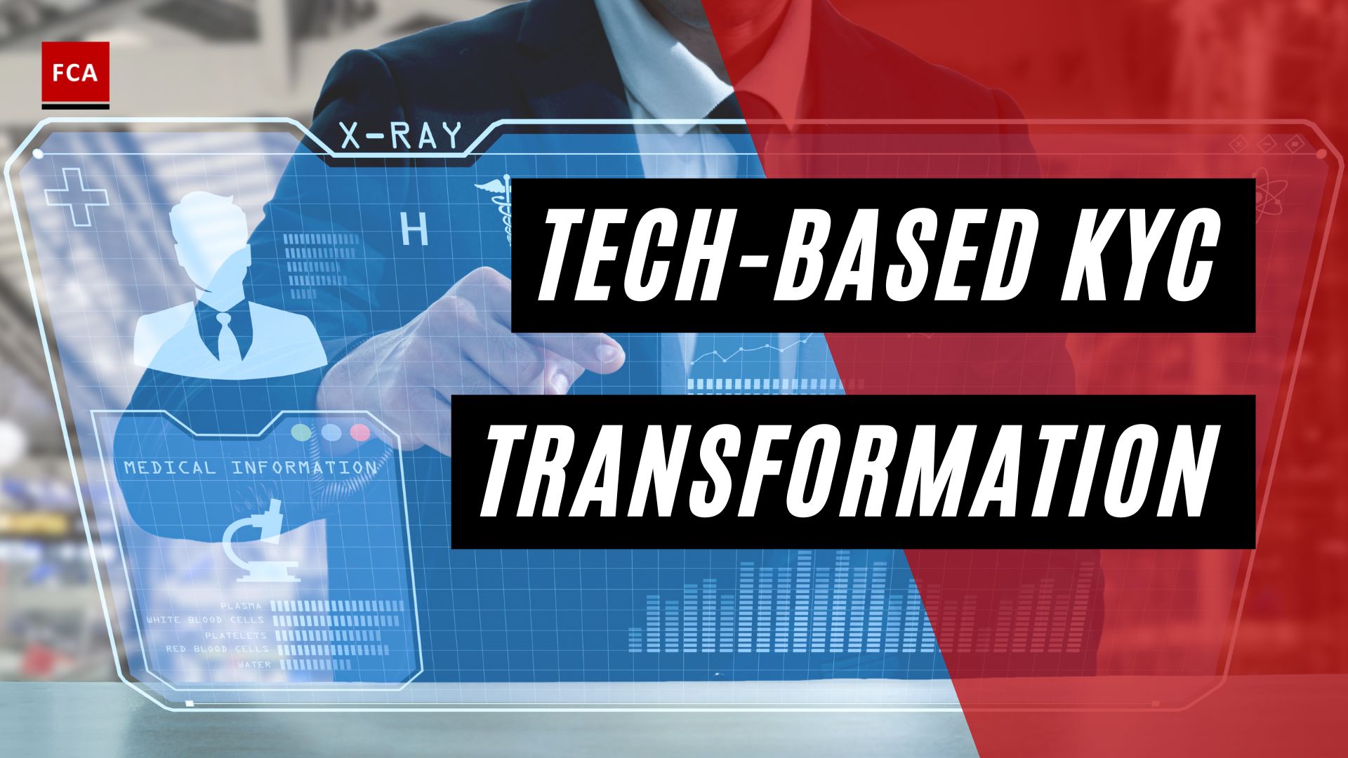 Tech-Based Kyc Transformation
