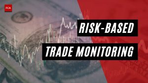 Risk-Based Trade Monitoring