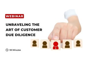 Unraveling The Art Of Customer Due Diligence Thumbnail