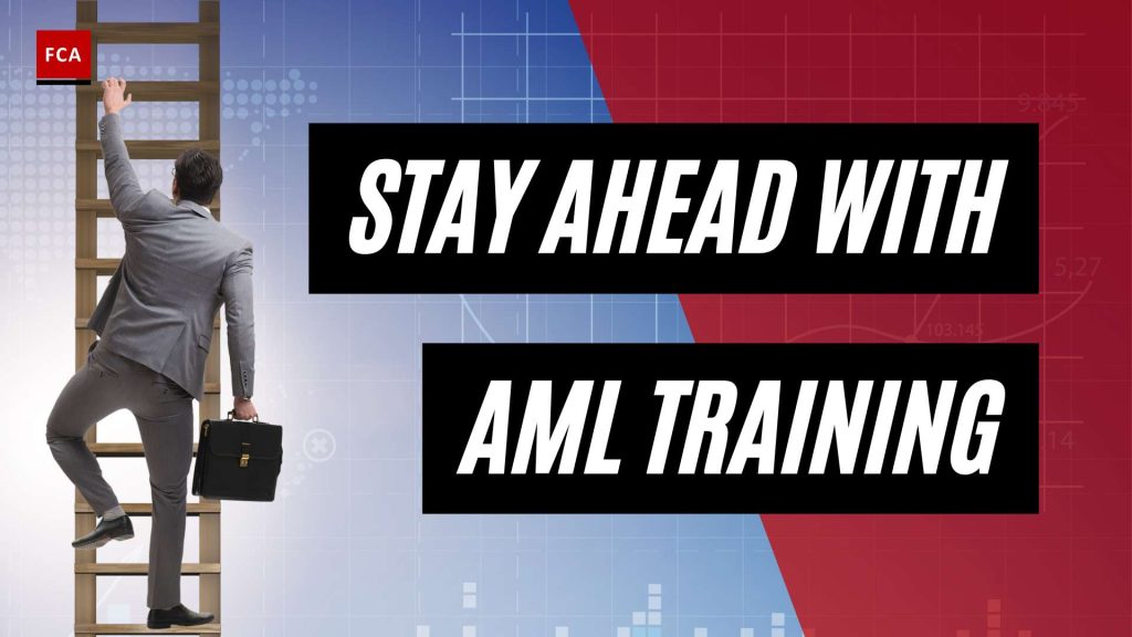Stay Ahead Of The Game: Aml Compliance Training For Professionals