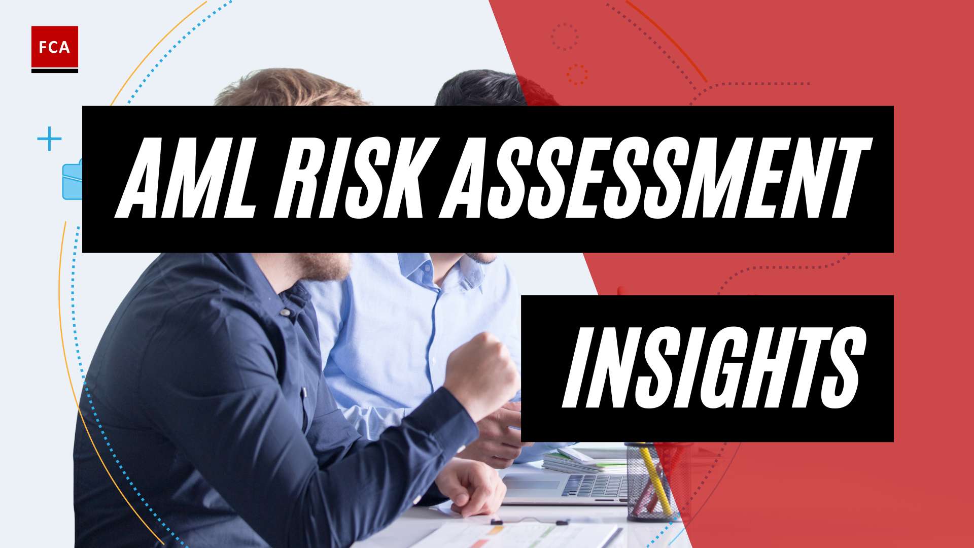 Mastering Aml Compliance: The Power Of Aml Risk Assessment Reports