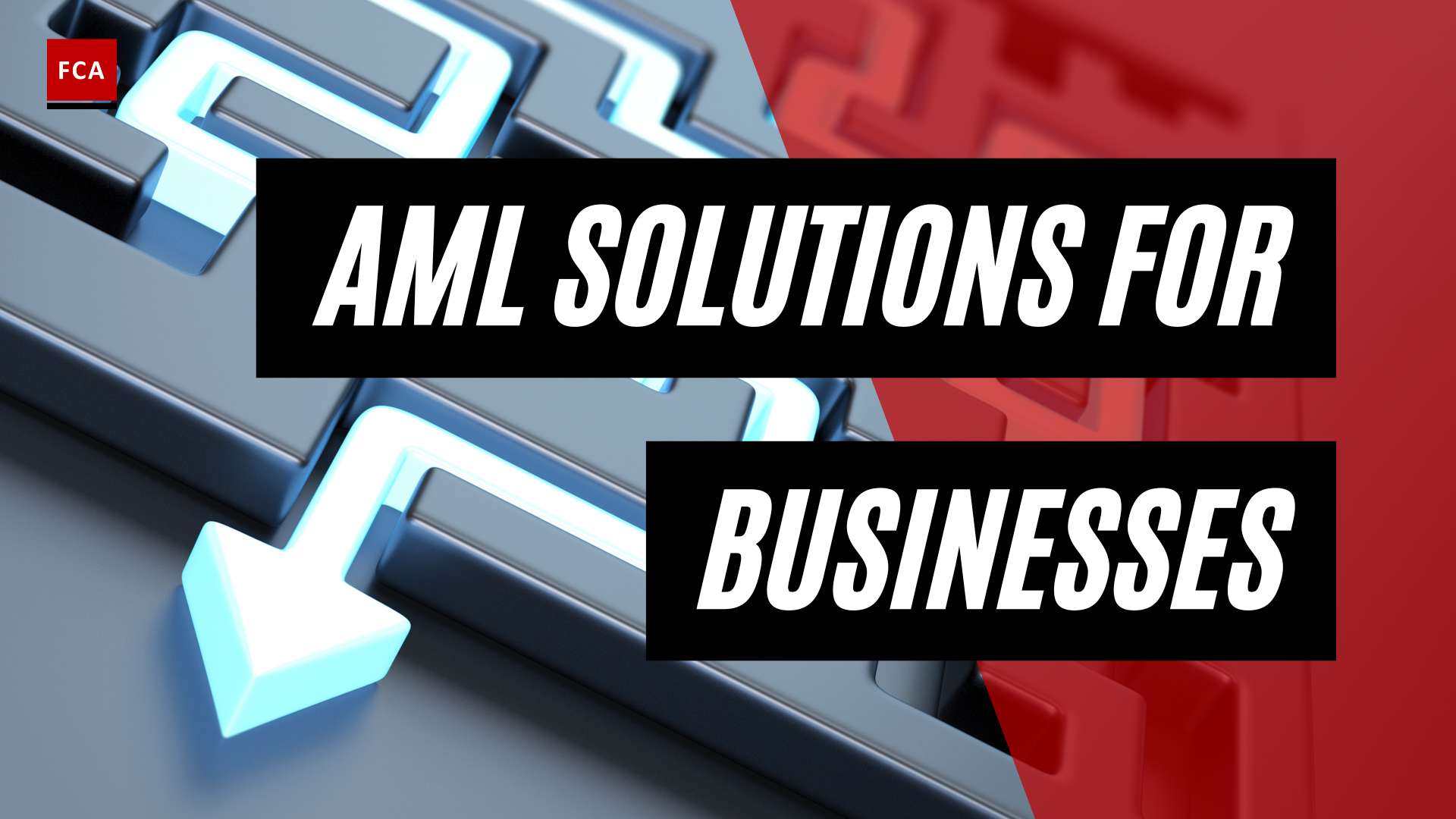 Unveiling Effective Aml Compliance Solutions For Businesses