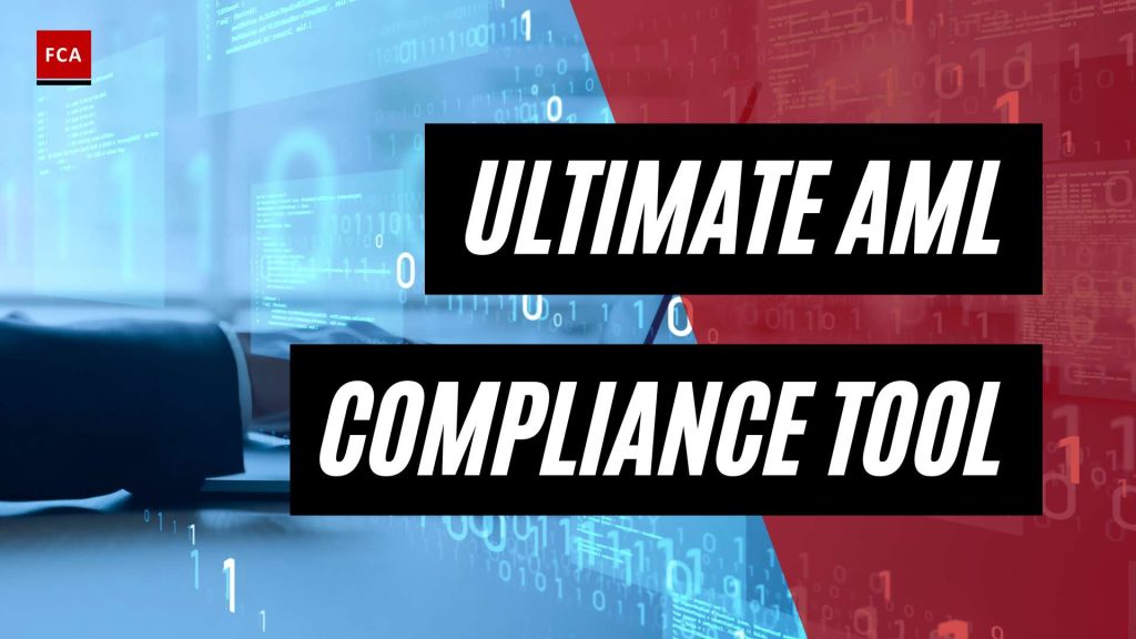 The Ultimate Compliance Tool: Aml Reporting For Non-Financial Businesses