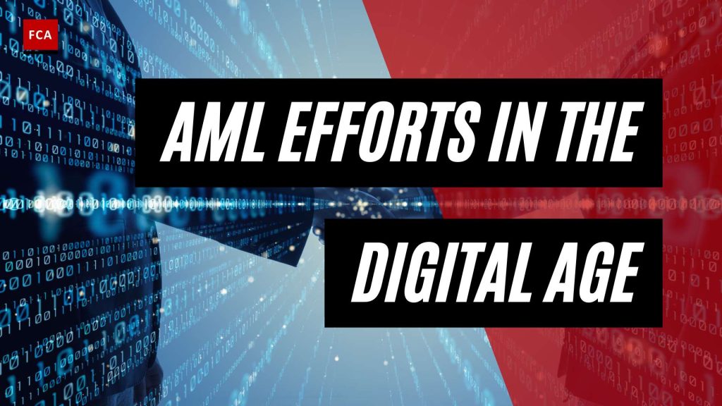 The Rise Of Blockchain: Enhancing Aml Efforts In The Digital Age