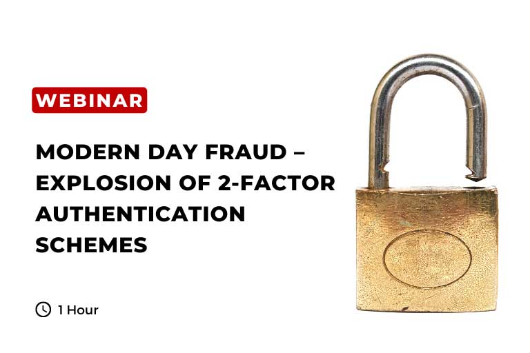 Modern Day Fraud – The Explosion Of 2-Factor Authentication Schemes Thumbnail