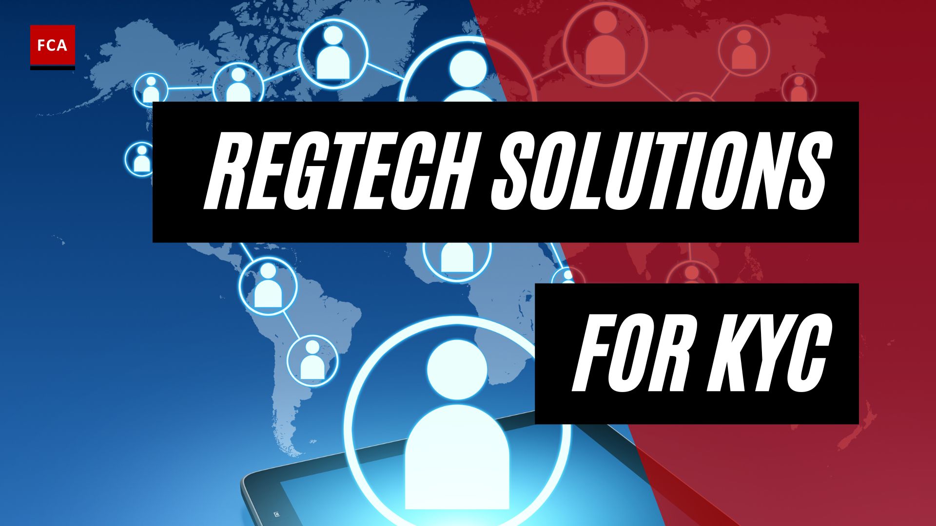 Streamline Your Compliance: Regtech Solutions For Kyc Success