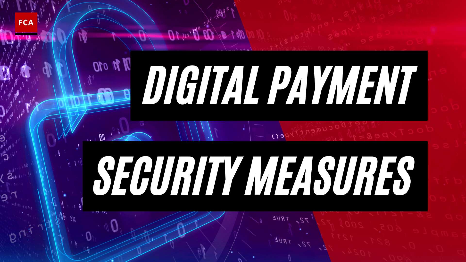 Bolstering Financial Safety: Effective Digital Payment Security Measures