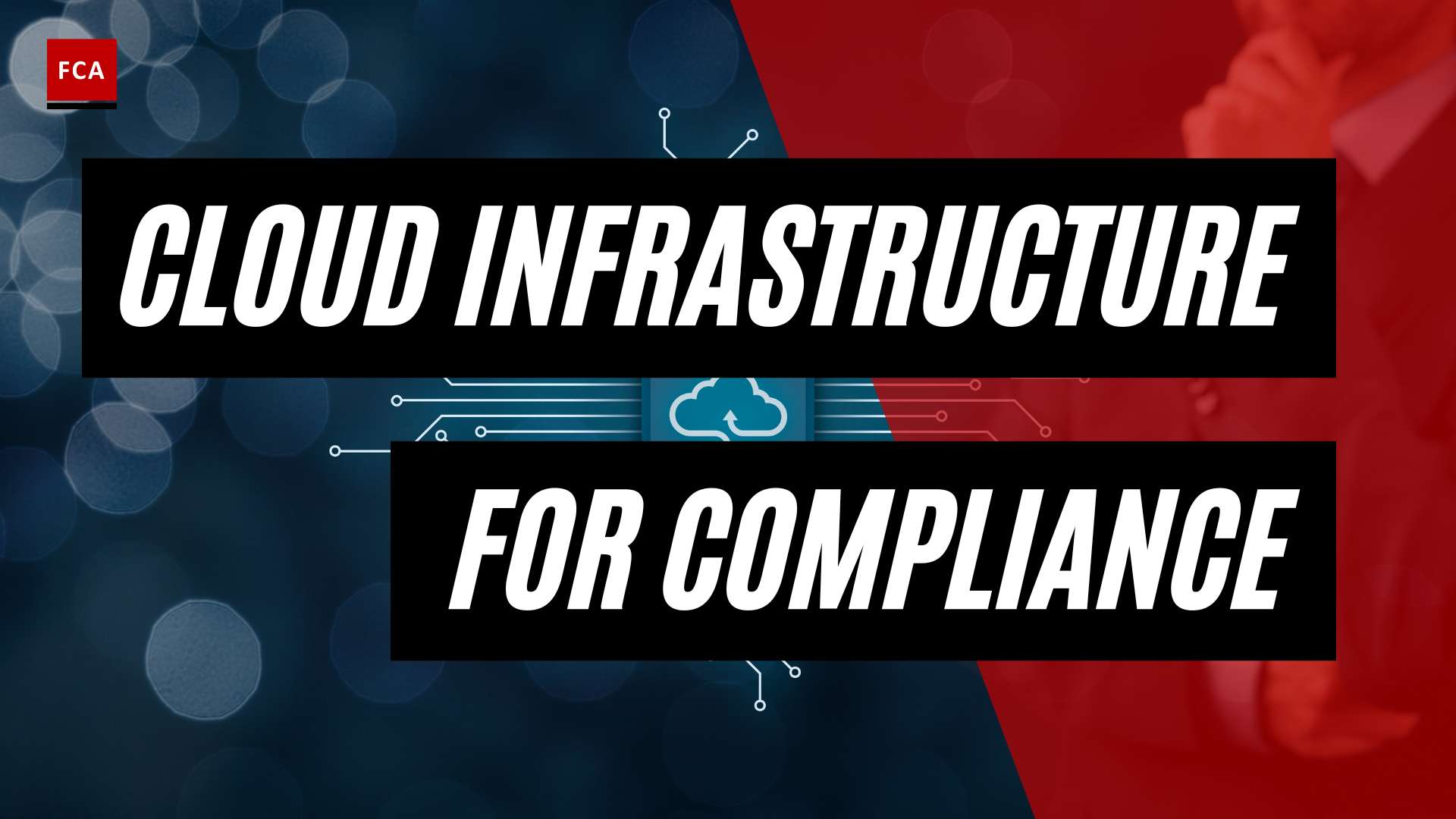 Supercharge Your Aml Compliance: The Role Of Cloud Infrastructure