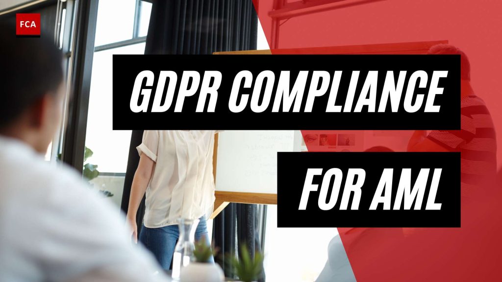 Strategic Compliance: Integrating Gdpr Requirements Into Aml Software