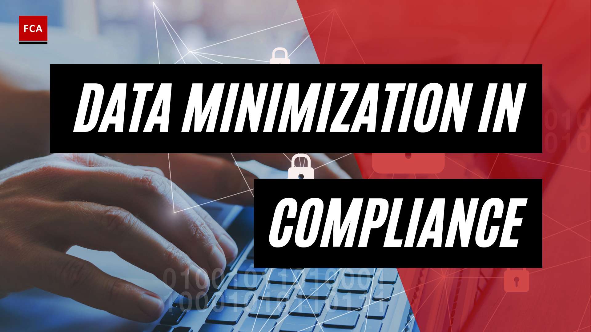 Unlocking Success: Data Minimization In Aml Compliance Strategies