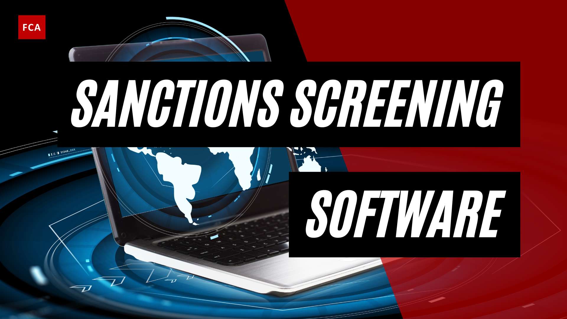 Safeguarding Against Financial Crime: The Role Of Sanctions Screening Software