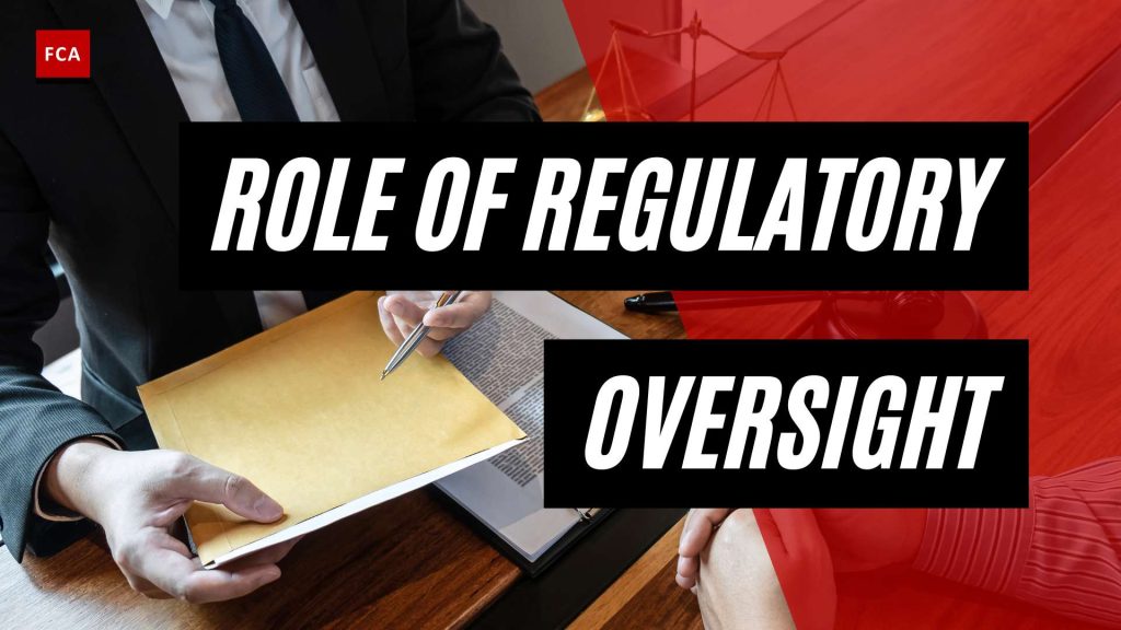 Ensuring Financial Integrity: The Importance Of Aml Regulatory Oversight