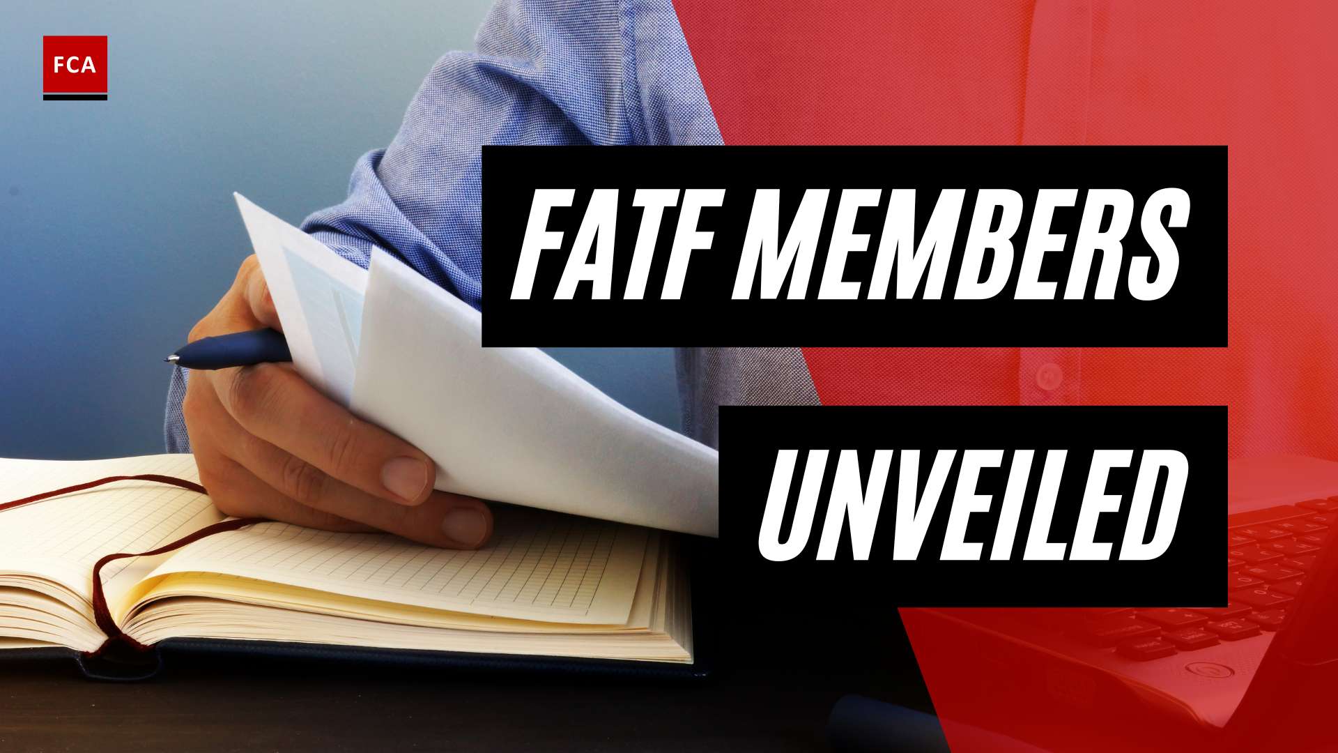 Unlocking Global Cooperation: Fatf Member Countries Revealed