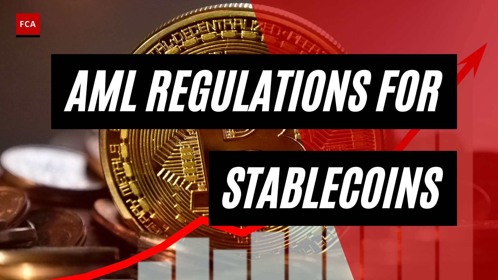 Shielding Against Money Laundering: Aml Regulations For Stablecoins Uncovered