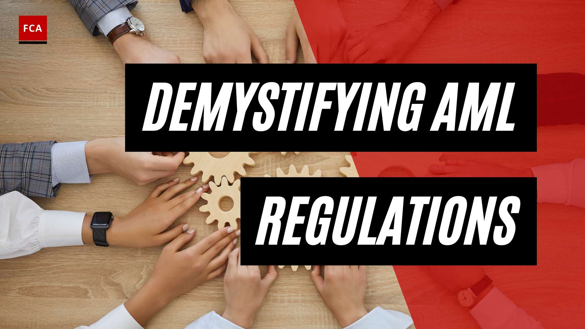 Demystifying Aml Regulations: Protecting Against Financial Crimes