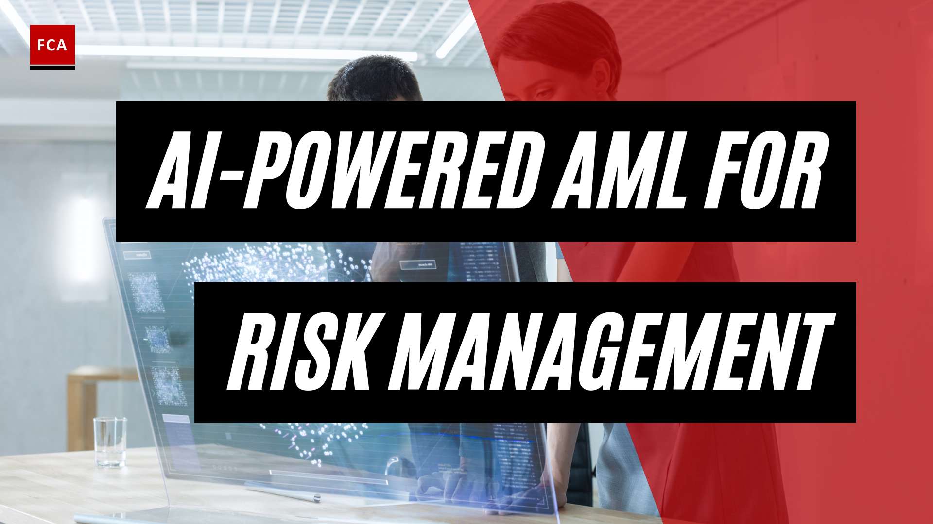Empowering Compliance: The Role Of Ai-Powered Aml Systems In Risk Management