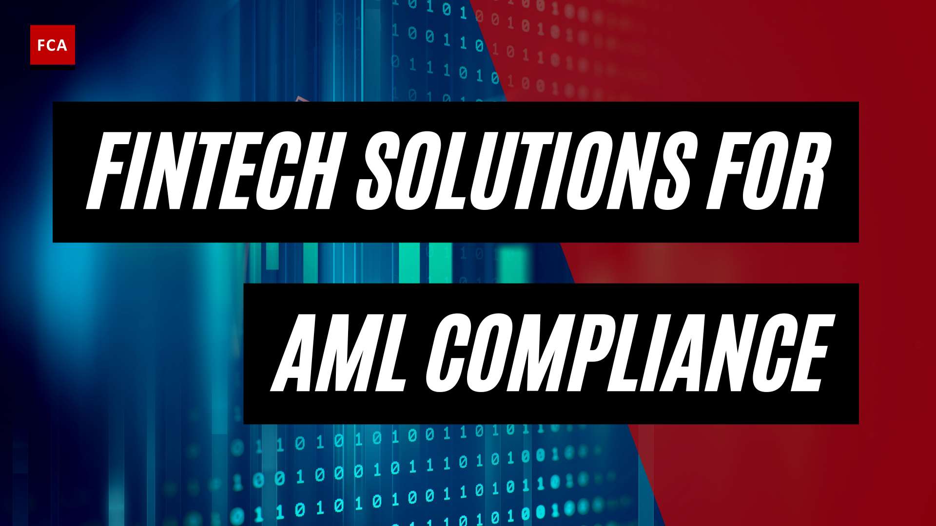 The Future Of Aml Compliance: Exploring Fintech Solutions