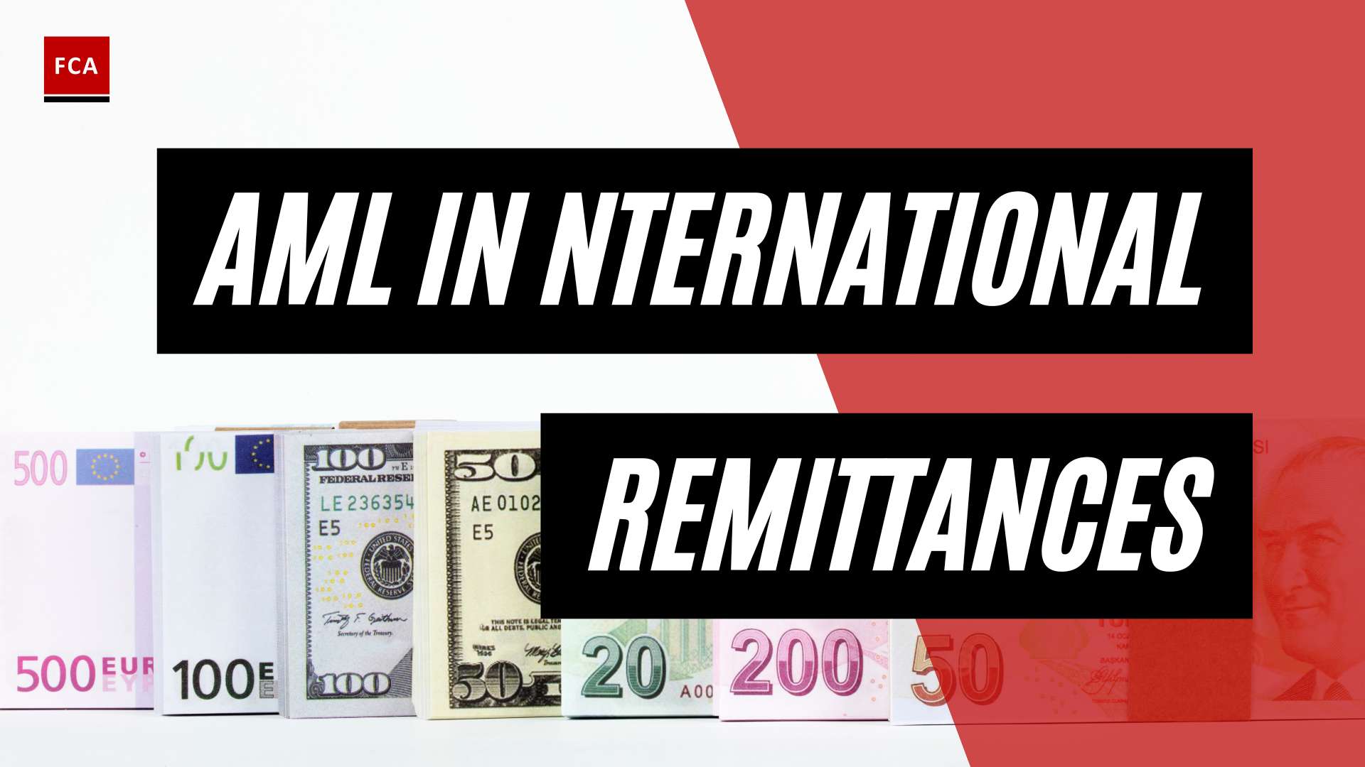 Cracking The Code: Ensuring Aml Compliance In International Remittances