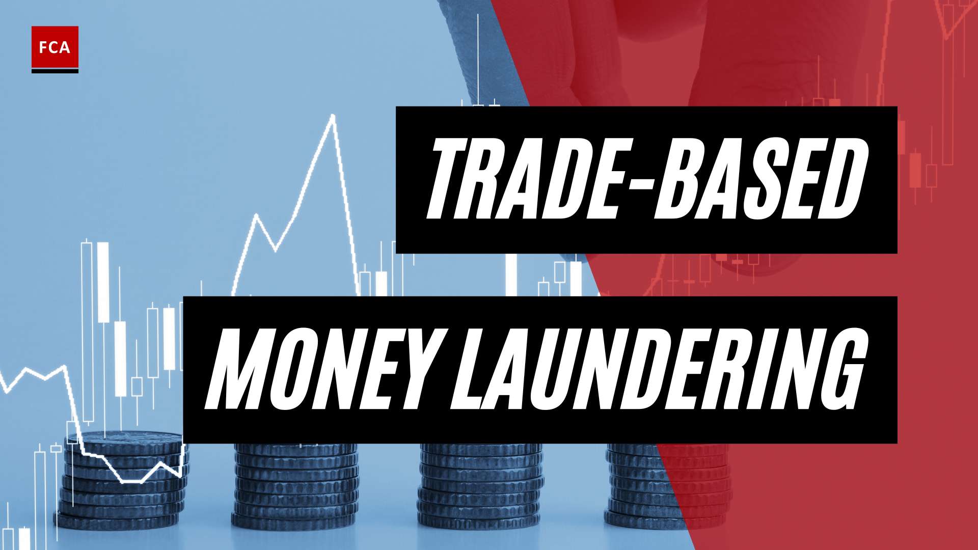 Shielding Your Business: Preventing Trade-Based Money Laundering
