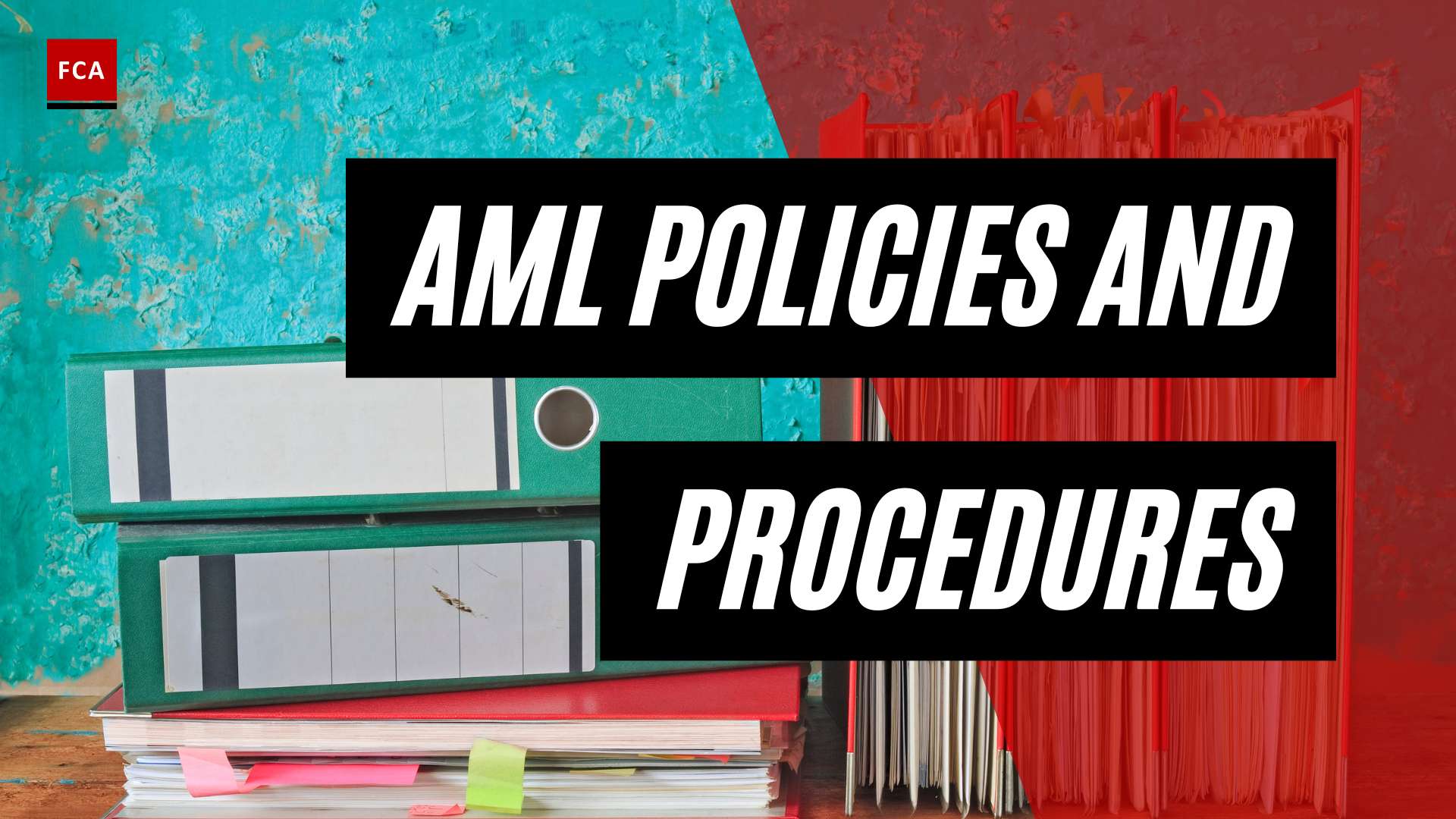 Mandatory Safeguards: Navigating Aml Policies And Procedures