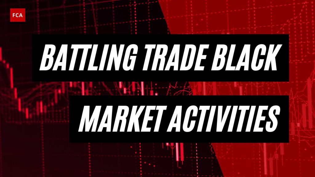 Fighting The Forbidden: Battling Trade-Related Black Market Activities