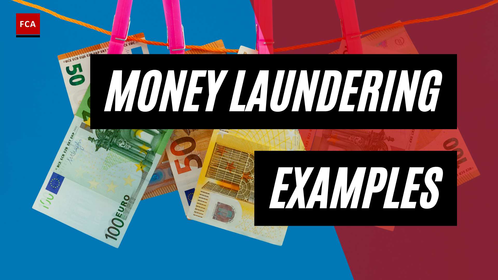 Unveiling The Dark Side: Shocking Money Laundering Examples Exposed