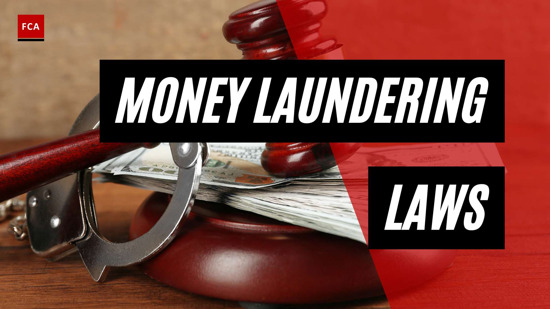 Uncovering The Truth: Decoding Money Laundering Laws