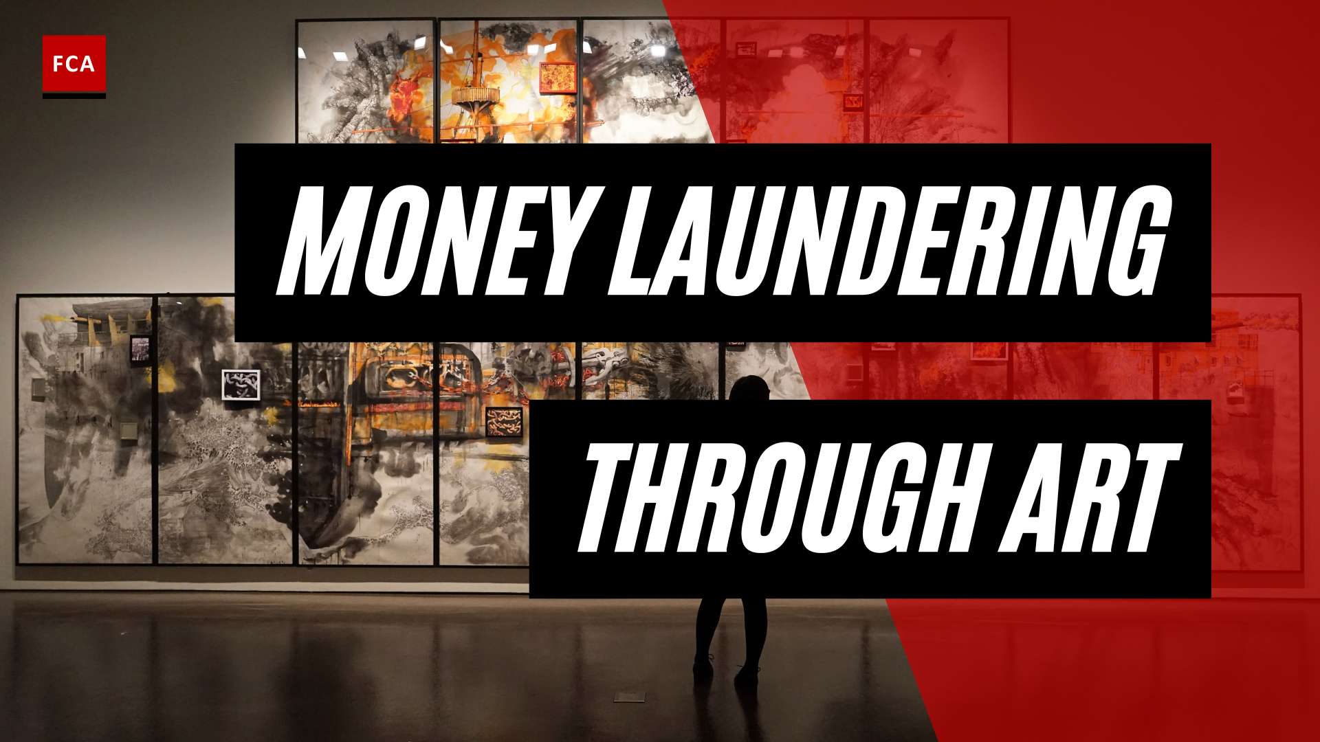 Painting A Sinister Picture: Money Laundering Through Art Exposed