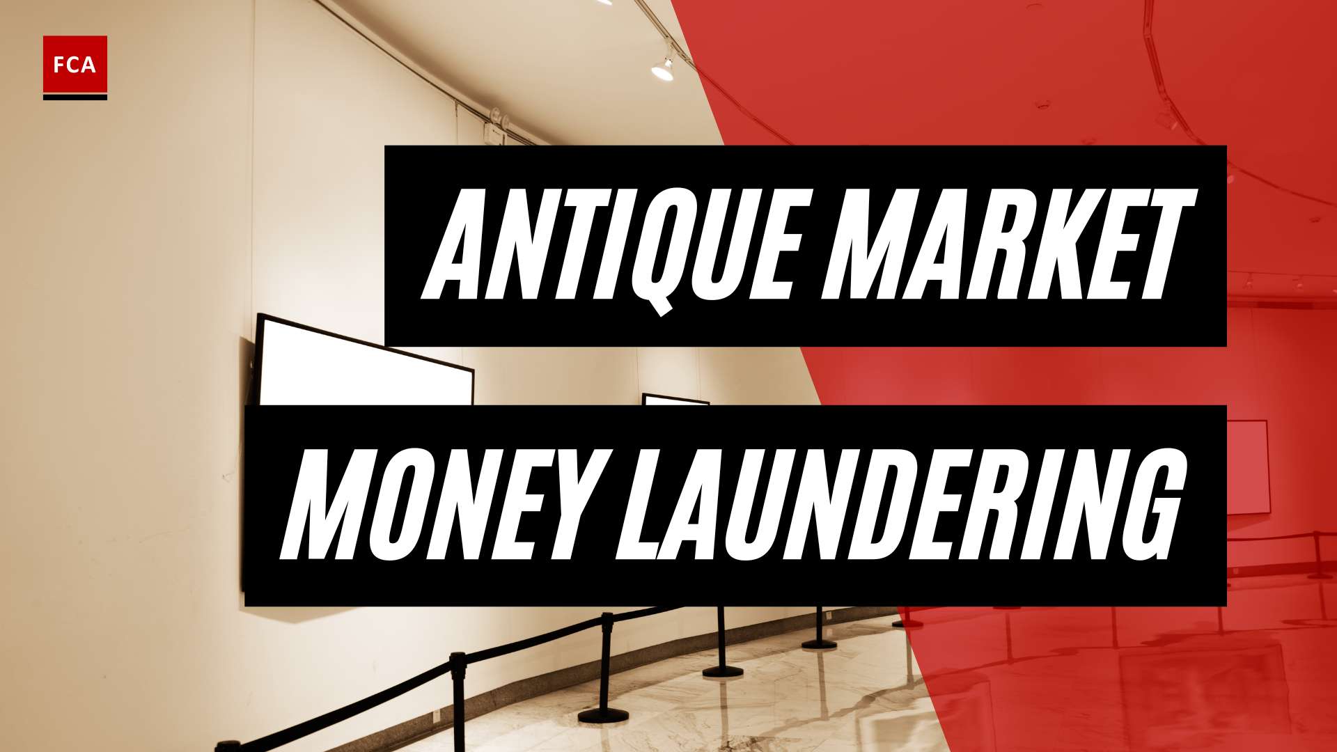Dirty Money In Plain Sight: Understanding Antique Market Money Laundering