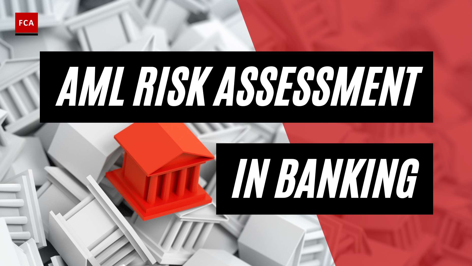 Safeguarding Against Financial Crime: Aml Risk Assessment In Banking