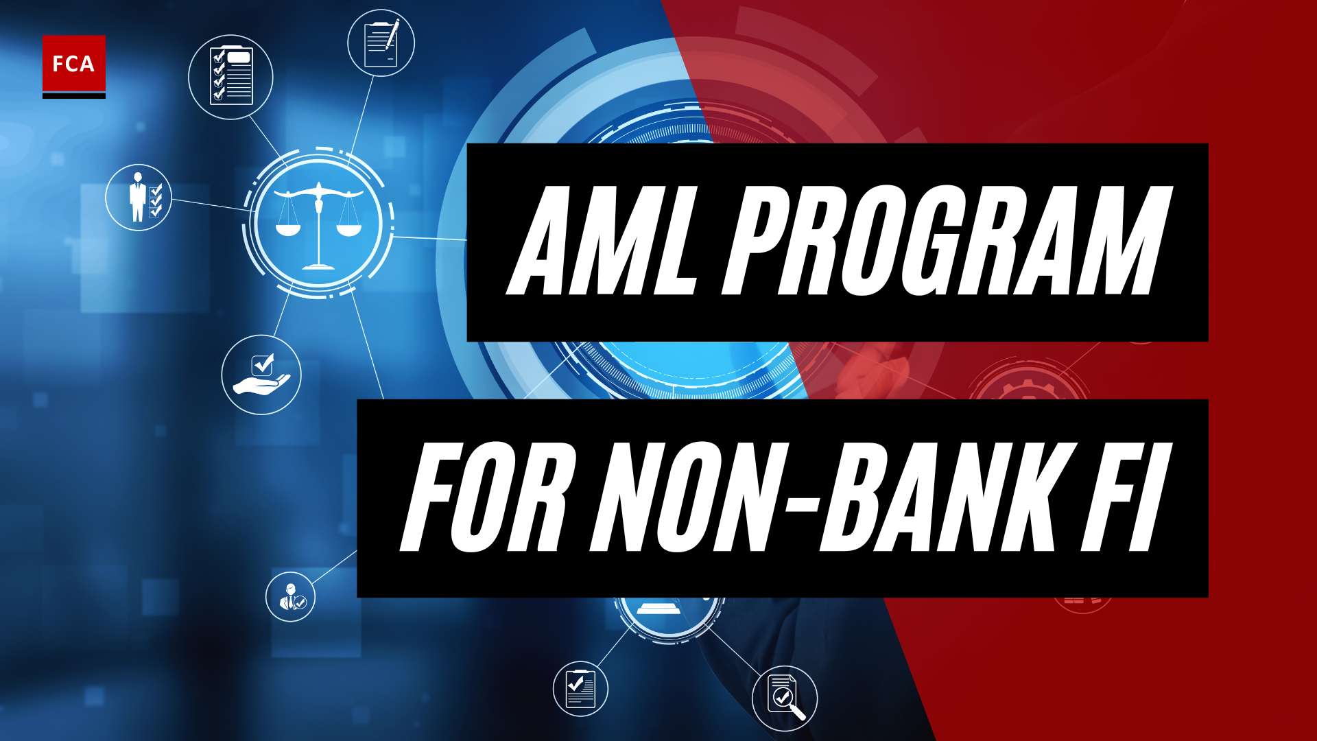 Compliance Made Easy: Streamlining Aml Programs For Non-Bank Financial Institutions