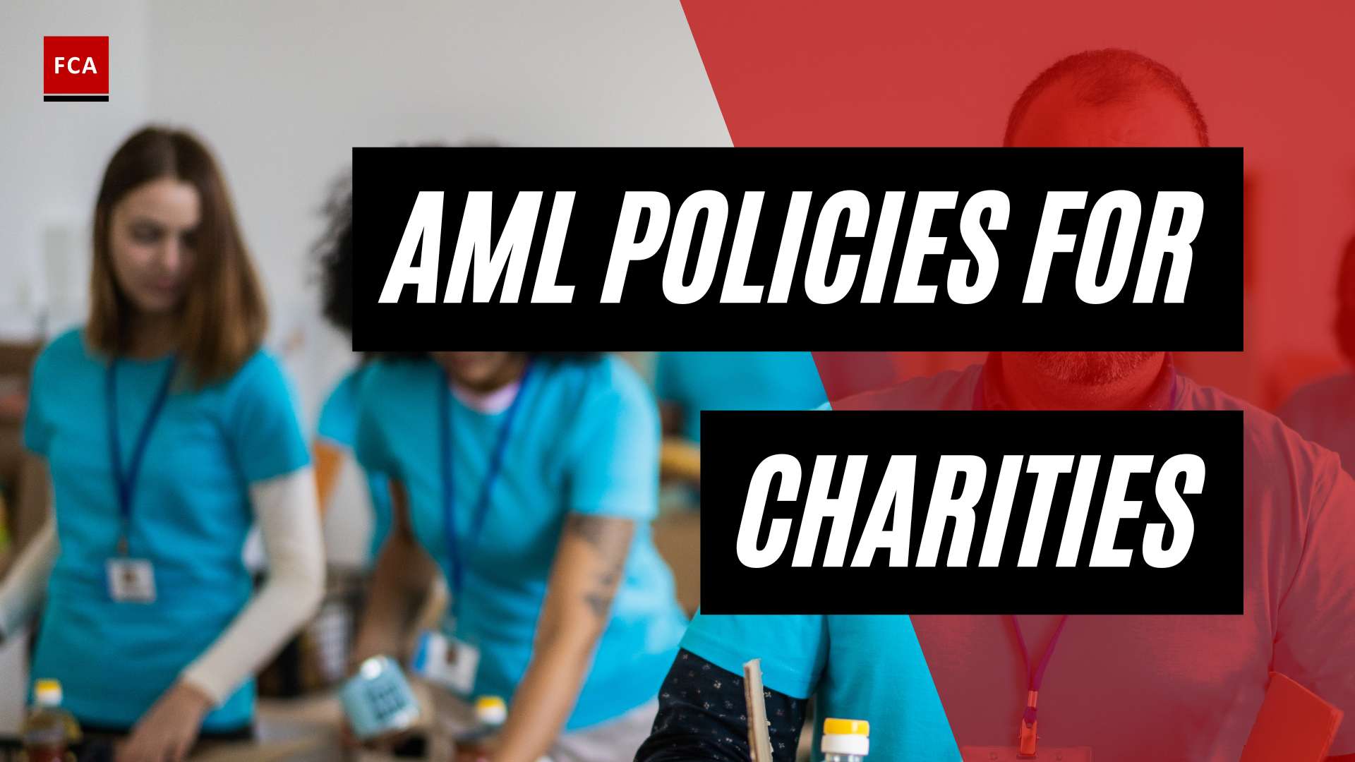 Unveiling The Shield: Aml Procedures Safeguarding Charities