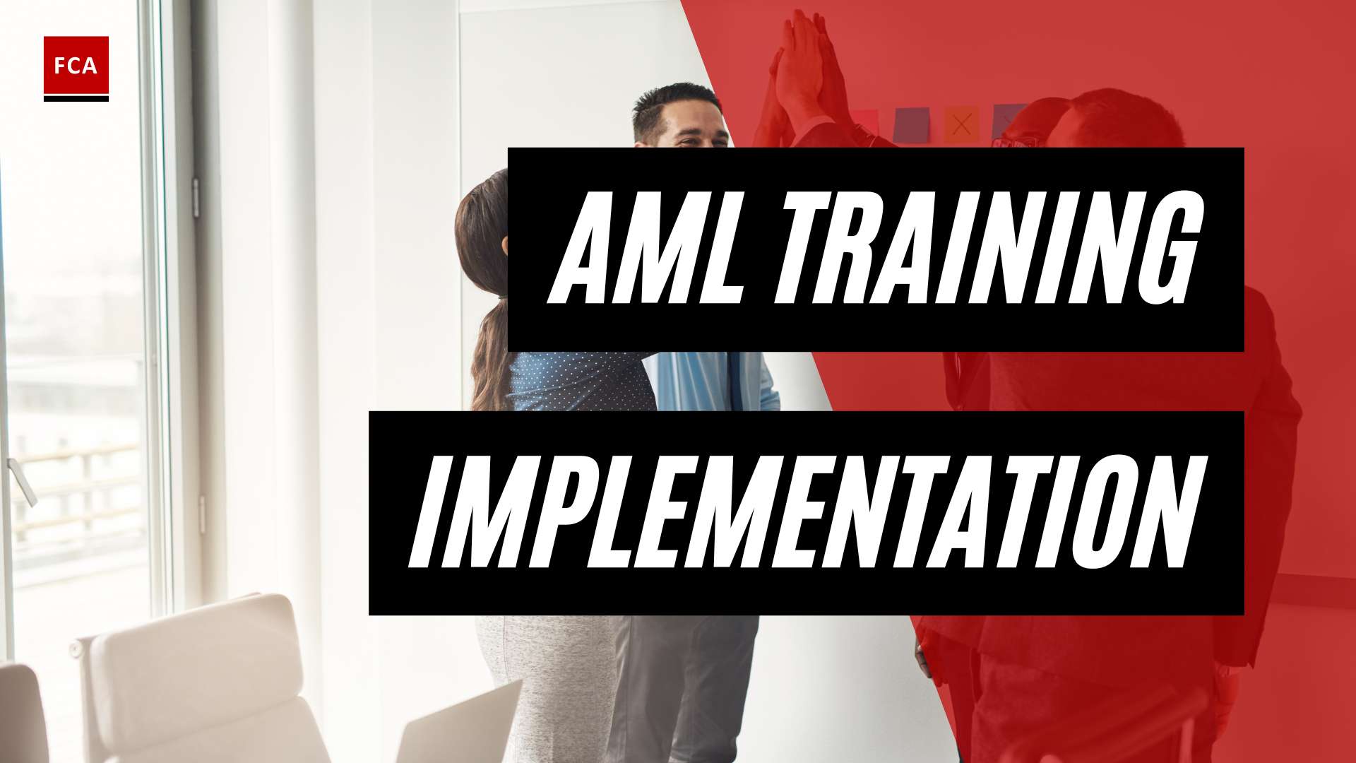 Powering Up Your Aml Training: Effective Program Implementation Strategies