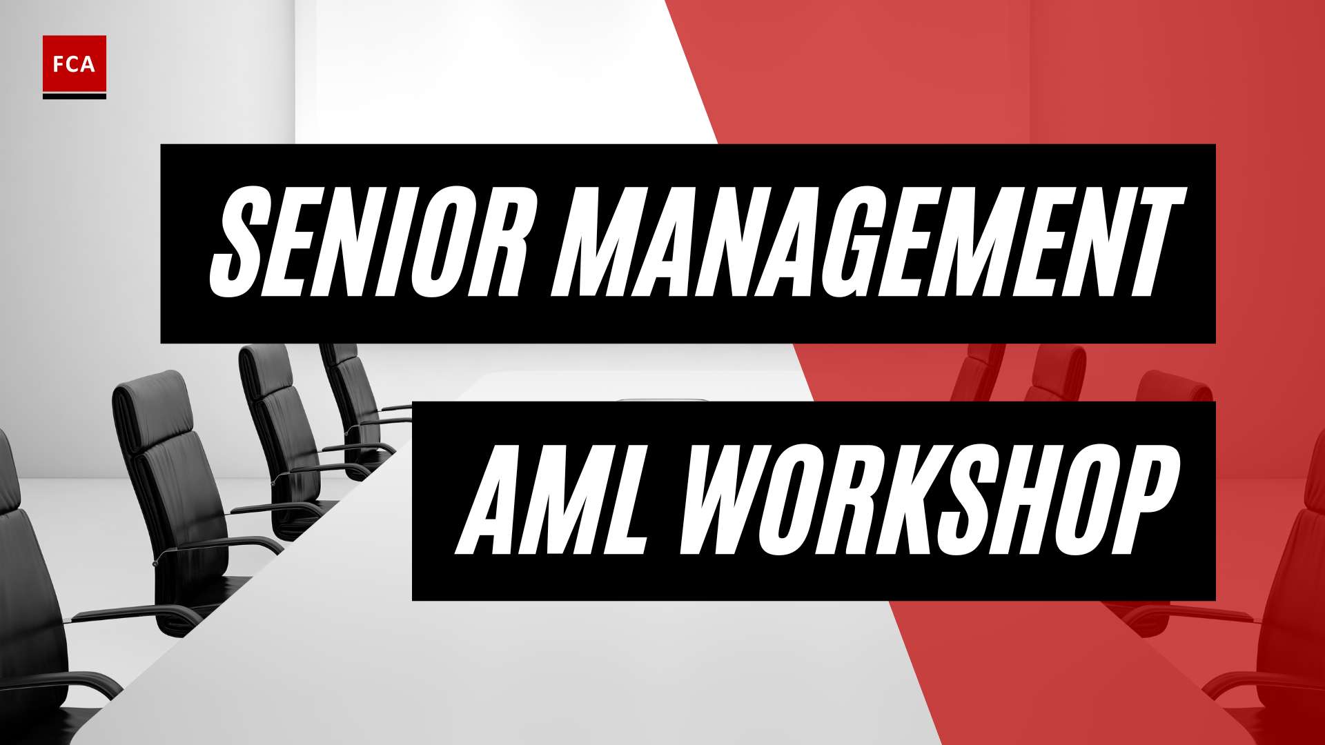 The Key To Success: Senior Management Aml Training Workshops Uncovered