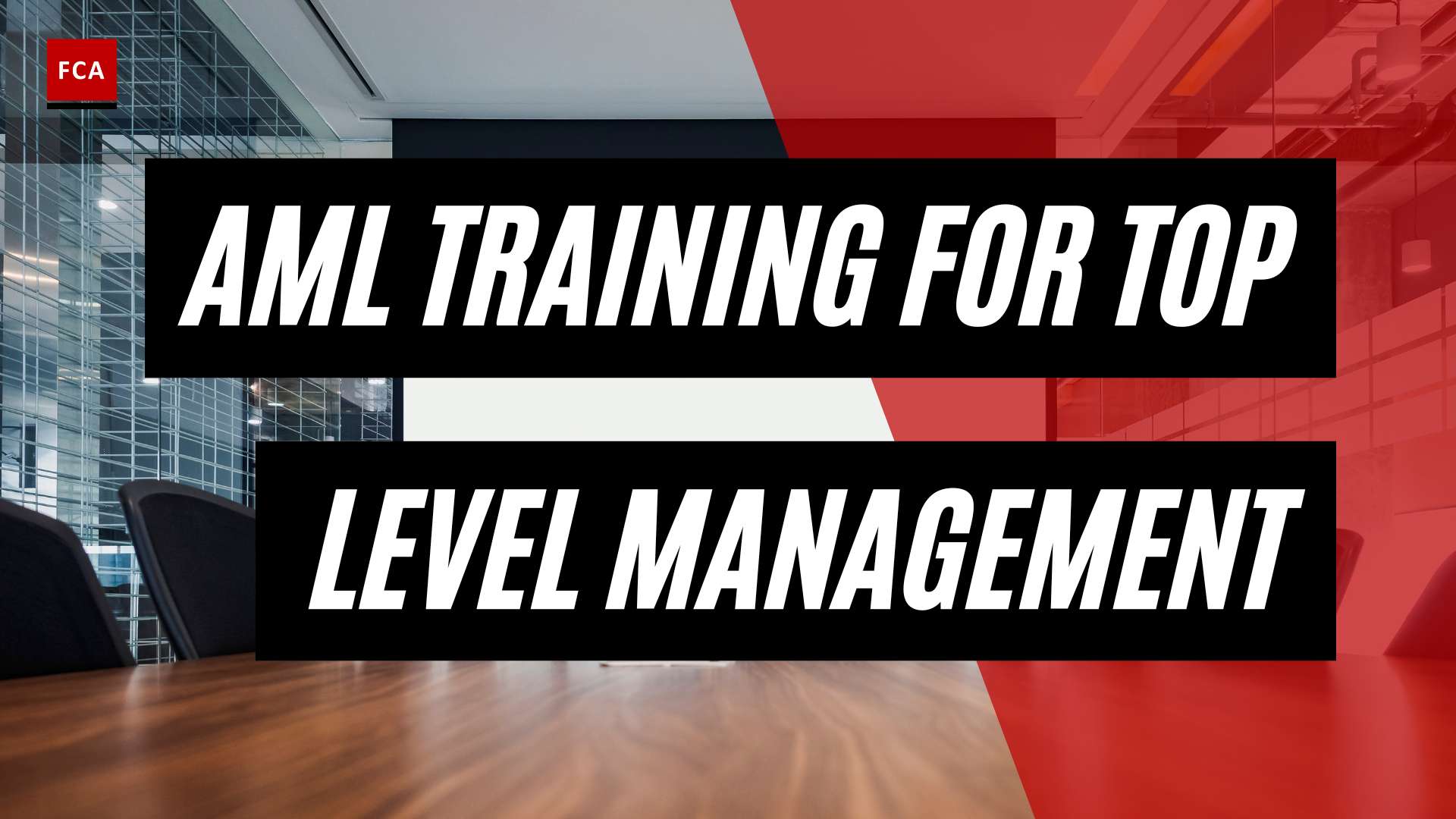 Unveiling Success: Aml Training Strategies For Top-Level Management