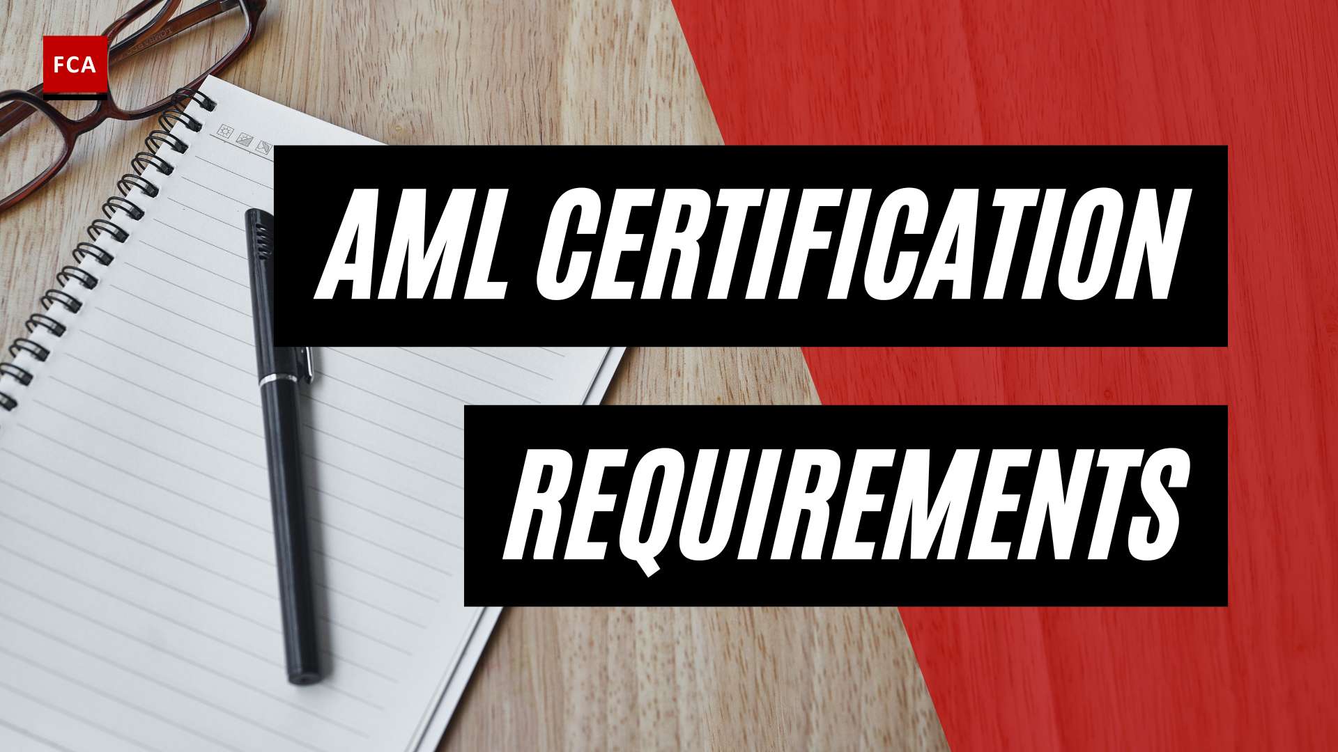 Powering Your Aml Journey: Essential Aml Certification Requirements