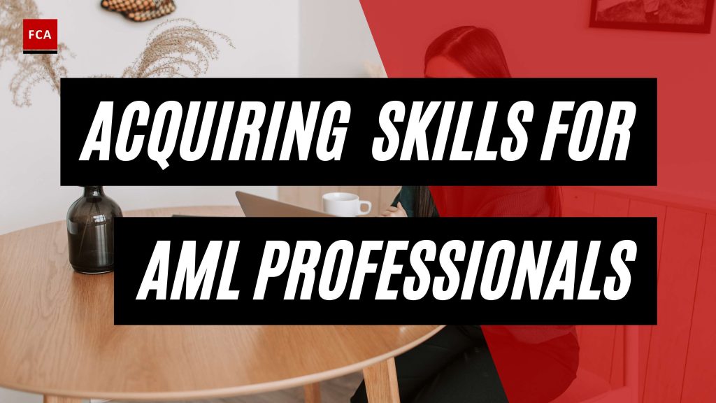 Demystifying Aml Reporting: Acquiring Vital Skills For Aml Professionals
