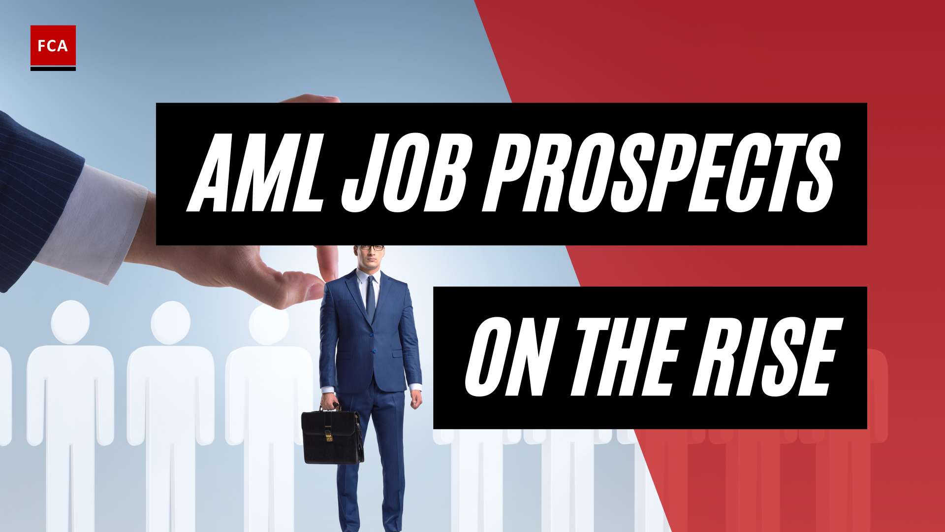 The Power Of Prevention: Aml Job Prospects On The Rise
