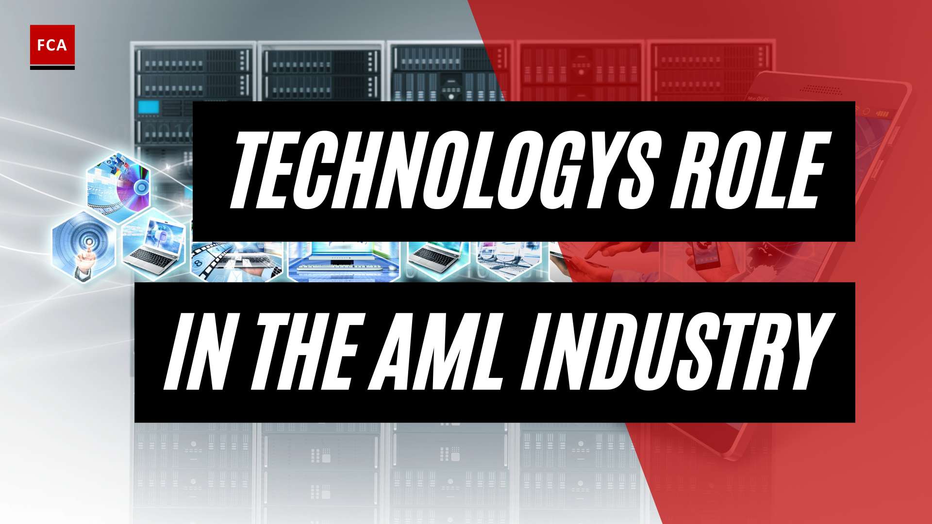 Navigating The Digital Landscape: Technologys Influence On Aml Industry